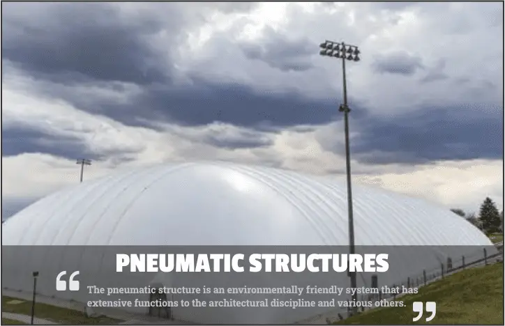 Pneumatic Structures