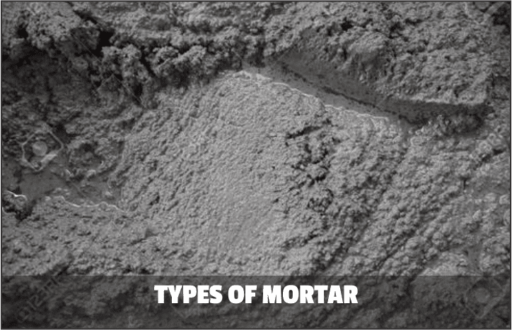 types of mortar